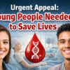 Urgent Appeal: Young People Needed to Save Lives