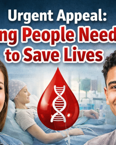 Urgent Appeal: Young People Needed to Save Lives